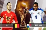 Nhận định bóng đá Bỉ vs Panama, 22h00 ngày 18/6: Quỷ hiện hình ở xứ Bạch dương