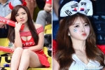 Hàn Quốc và những quốc gia có fan nữ nóng bỏng và cuồng nhiệt nhất World Cup