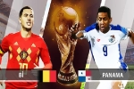 Nhận định & bình luận trước trận Bỉ - Panama