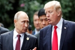 Trump và Putin có thể sắp gặp thượng đỉnh