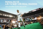Ronaldo và lời từ biệt với Real Madrid: Định mệnh của một nhà vô địch