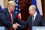 Trump muốn tổ chức hội nghị thượng đỉnh lần hai với Putin