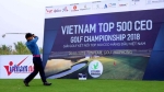 Hơn 100 lãnh đạo doanh nghiệp VNR500 tranh tài tại Golf Vietnam Top 500 CEO Golf Championship 2018