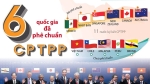 CPTPP đã được 6 quốc gia phê chuẩn