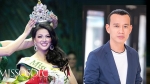 Ông bầu Phúc Nguyễn: Phương Khánh từng bị phản đối kịch liệt khi được chọn thi Miss Earth 2018