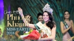 Độc quyền chia sẻ đầu tiên của Miss Earth 2018 - Phương Khánh: 'Tôi mong mọi người có thể tự hào về mình!'