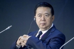 Interpol buộc phải chấp nhận đơn từ chức của cựu chủ tịch người Trung Quốc