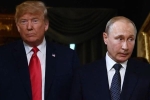 Ông Trump bất ngờ huỷ hội đàm với Tổng thống Putin