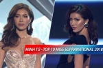 SỐC NẶNG: Minh Tú dừng chân tại Top 10, Pueto Rico đăng quang Miss Supranational 2018