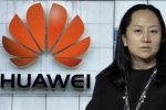 Tranh luận gay gắt trong phiên điều trần giám đốc Huawei