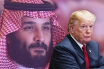 Một mũi tên trúng hai đích: Nhằm vào Ả Rập Xê út, Thượng viện Mỹ 'xử đẹp' TT Trump