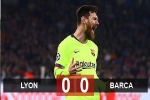Lyon 0-0 Barca: Chủ nhà đứng vững trước sức ép