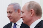 Gặp mặt ông Putin, Thủ tướng Israel gửi thông điệp 'sắt đá' quyết ngăn chặn Iran ở Syria
