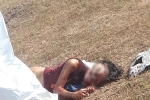 Xin mẹ đi lễ, thiếu nữ 17 tuổi mất tích trước khi bị phát hiện chết trong tình trạng bán khỏa thân, bị lột da mặt dã man