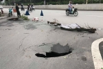 'Hố tử thần' sâu 2 m xuất hiện trên đường phố Hà Nội