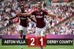 Aston Villa 2-1 Derby County: Villa trở lại Ngoại hạng Anh sau 3 năm