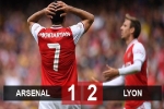 Arsenal 1-2 Lyon: Pháo thủ dâng cúp cho khách