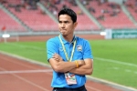 Kiatisuk lên tiếng, chỉ ra 'bí kíp' để U23 Thái Lan vượt bảng tử thần ở giải châu Á