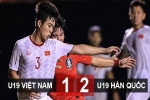 U19 Việt Nam 1-2 U19 Hàn Quốc: Giành ngôi á quân
