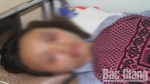 Bắc Giang: Bố ruột đánh con gái phải nhập viện