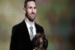 Lionel Messi lưu danh lịch sử với 'Quả bóng vàng' thứ 6