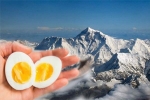 Vì sao nấu cơm trên đỉnh núi cao 5.000m không thể chín?
