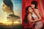 Mắt Biếc và Chị Chị Em Em cùng đưa loạt phim Hollywood ra hết 'chuồng gà', điện ảnh Việt áp đảo phòng vé cực mạnh?