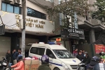 Người đàn ông tử vong ở thẩm mỹ viện tại Hà Nội là Phó Trưởng Công an TP Phúc Yên
