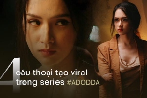 4 câu thoại 'tạo sóng' ở vũ trụ #ADODDA của Hương Giang mà hội tiểu tam - sở khanh nghe xong phải giật mình