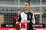 Milan 1-1 Juventus: Ronaldo ghi bàn phút cuối, Juventus thoát thua lượt đi Bán kết Coppa Italia