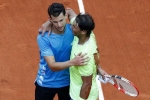 Thiem muốn gặp lại Nadal ở Roland Garros