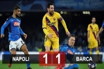 Kết quả Napoli 1-1 Barca: Barca bầm dập ra về