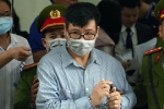 VKSND đề nghị tuyên Trương Duy Nhất 10-11 năm tù