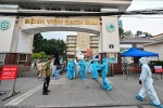Khó khăn lớn Bệnh viện Bạch Mai phải đối mặt là sự kỳ thị