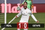 Kết quả Real 1-0 Getafe: Tiến gần hơn tới ngôi vương