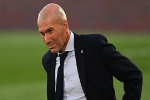 Zidane không chắc sẽ còn dẫn dắt Real mùa tới