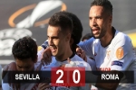 Kết quả Sevilla 2-0 Roma: Sevilla hiên ngang vào tứ kết Europa League