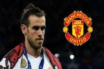 Bale đồng ý sang M.U, Real xóa sạch hình ảnh quảng cáo mùa tới
