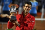 Djokovic vượt Nadal ở chung kết Rome Masters, lập kỷ lục đặc biệt