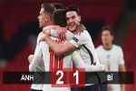 Kết quả Anh 2-1 Bỉ: Tam sư phục hận thành công