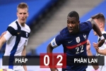 Kết quả Pháp 0-2 Phần Lan: Con trai Thuram ra mắt, Pháp lần đầu thua Phần Lan