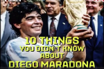 10 điều có thể bạn không biết về huyền thoại Maradona