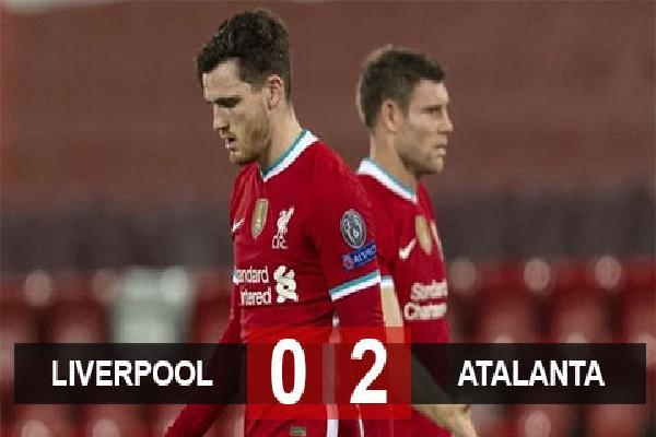 Kết quả Liverpool 0-2 Atalanta: The Reds thua trận đầu tiên ở Champions League