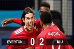 Kết quả Everton 0-2 Man United: Cavani và Martial ghi bàn phút cuối, M.U vào bán kết Cúp Liên đoàn