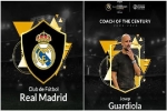 Guardiola và Real Madrid là HLV và CLB xuất sắc nhất thế kỷ 21