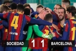 Kết quả Real Sociedad 1-1 Barcelona (pen: 2-3): Ter Stegen hóa người hùng đưa Barca vào chung kết Siêu cúp Tây Ban Nha