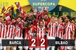 Kết quả Barca 2-2 (hiệp phụ 0-1) Bilbao: Bilbao vô địch Siêu cúp Tây Ban Nha
