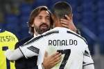 Pirlo: 'Ronaldo phải tự chịu trách nhiệm'