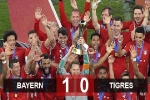 Kết quả Bayern 1-0 Tigres UANL: Hùm xám hoàn tất cú 'ăn 6'