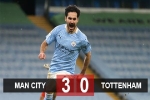 Kết quả Man City 3-0 Tottenham: Chiến thắng hủy diệt